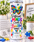 Different Minds Create Beautiful Things Autism Acceptance 20oz tumbler