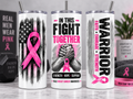 In This Fight Together masculine male breast cancer awareness 20 oz tumbler mockup