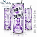 Break the Silence 20oz Domestic Violence Awareness tumbler - approved light purple design
