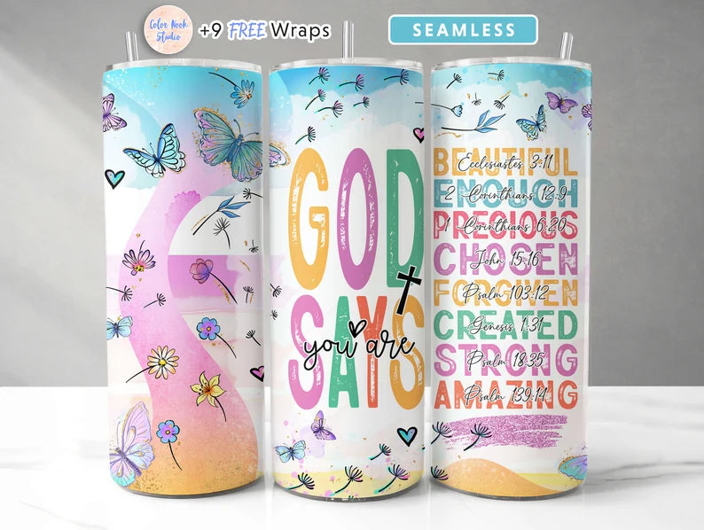God Says 20oz inspirational Christian tumbler