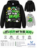 It's Okay Not to Be Okay youth mental health awareness hoodie mockup