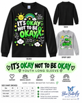 It's Okay Not to Be Okay youth mental health awareness long sleeve shirt mockup