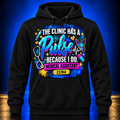 The Clinic Has a Pulse Because I Do medical assistant black pullover hoodie