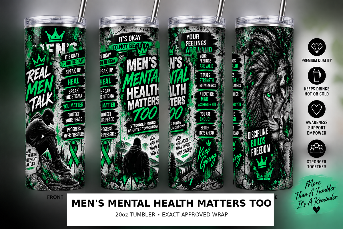 Men's Mental Health Matters Too 20 oz skinny tumbler mockup