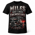Miles Don’t Move Themselves Long Haul Legacy black unisex T-shirt mockup
