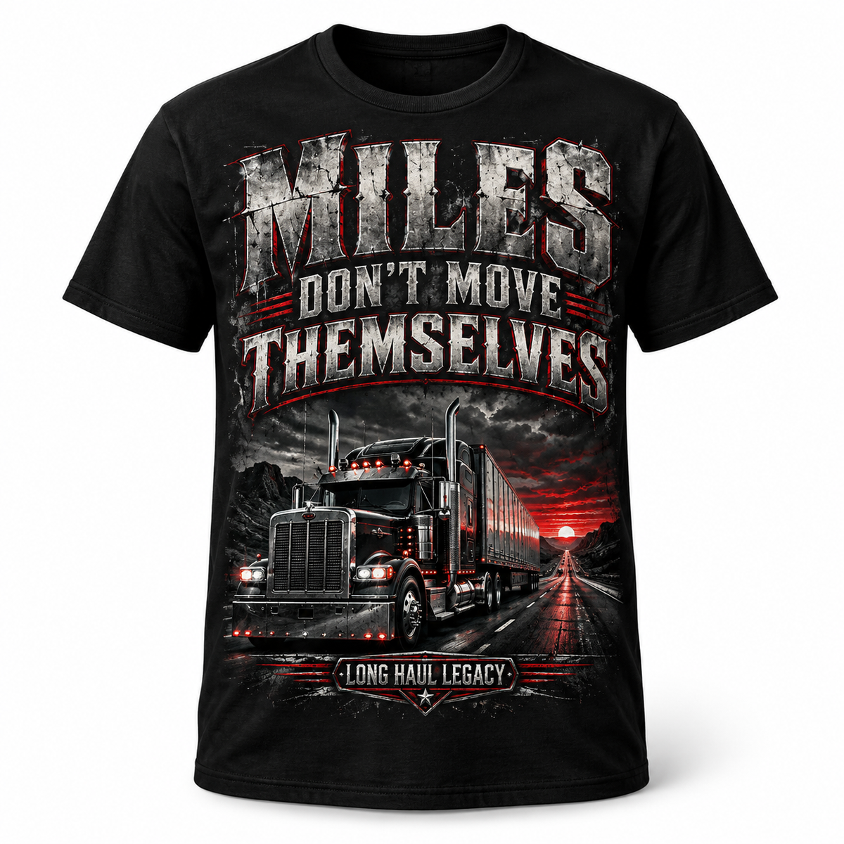 Miles Don’t Move Themselves Long Haul Legacy black unisex T-shirt mockup