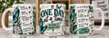 One Day at a Time 15 oz mental health awareness mug product mockup