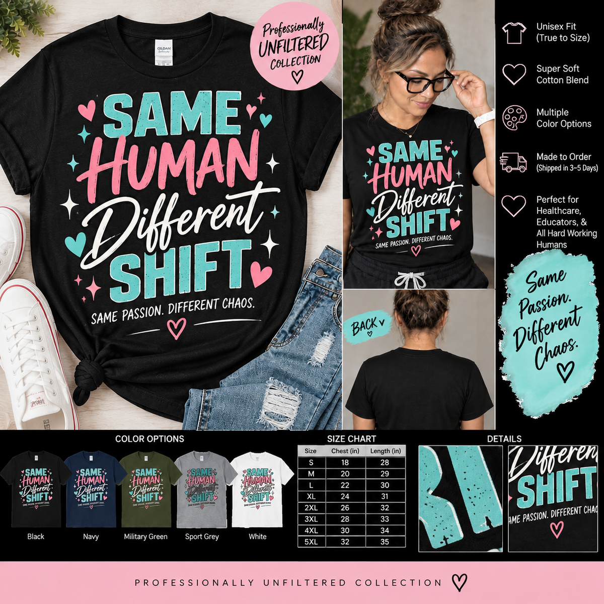Same Human Different Shift Professionally Unfiltered T-shirt listing mockup