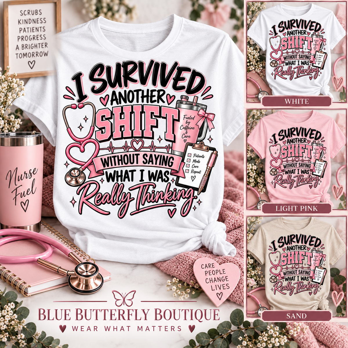 I Survived Another Shift Without Saying What I Was Really Thinking pink black T-shirt listing mockup