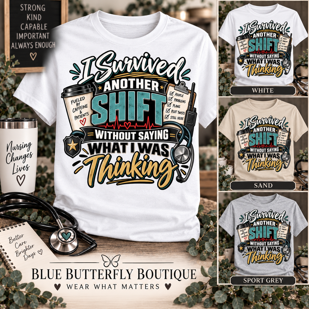 I Survived Another Shift Without Saying What I Was Thinking teal gold T-shirt listing mockup