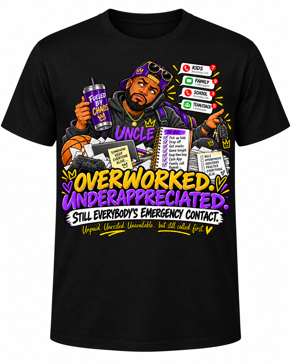 African American Uncle Overworked Underappreciated Still Everybody's Emergency Contact black T-shirt front mockup