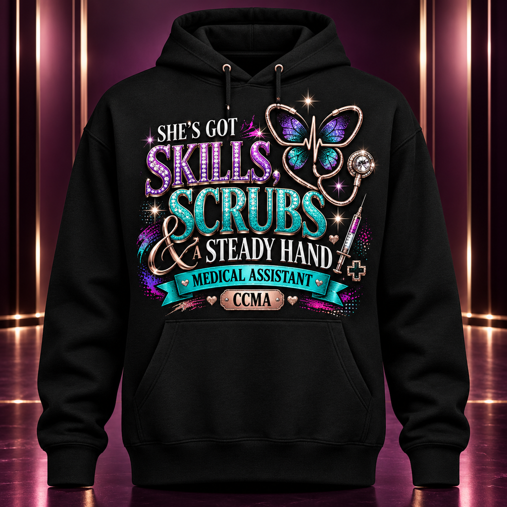 She's Got Skills, Scrubs & a Steady Hand medical assistant black pullover hoodie