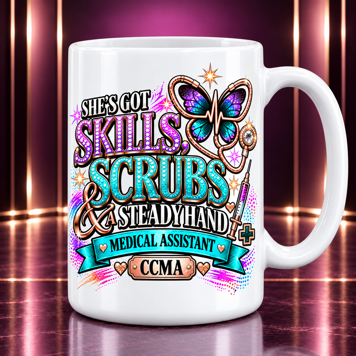 She's Got Skills, Scrubs & a Steady Hand medical assistant white 15 oz mug