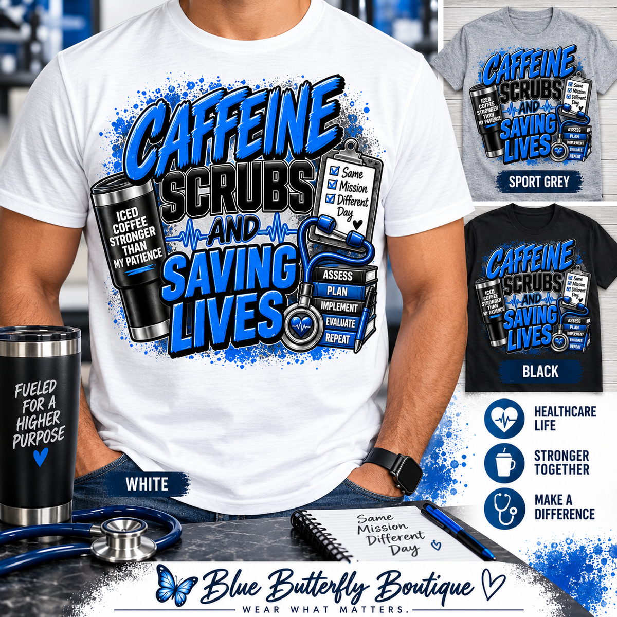 Caffeine Scrubs and Saving Lives masculine Stable-ish healthcare T-shirt mockup