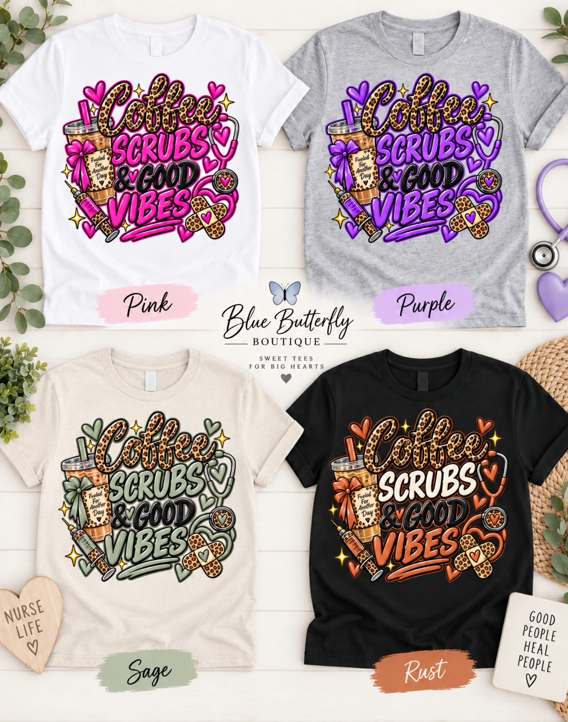 Coffee Scrubs and Good Vibes Stable-ish healthcare T-shirt collection with pink purple sage and rust colorways