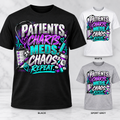 Patients Charts Meds Chaos Repeat purple aqua Stable-ish healthcare T-shirt mockup