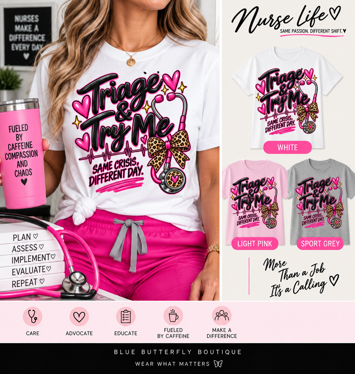 Triage and Try Me Same Crisis Different Day Stable-ish healthcare T-shirt mockup