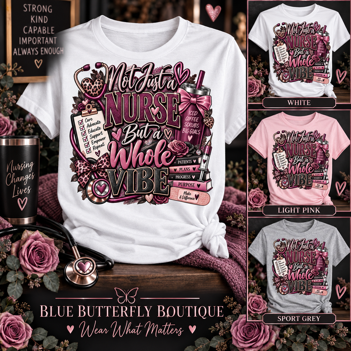 Not Just a Nurse But a Whole Vibe dark feminine color options