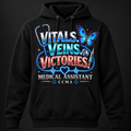Vitals. Veins. Victories. medical assistant black pullover hoodie