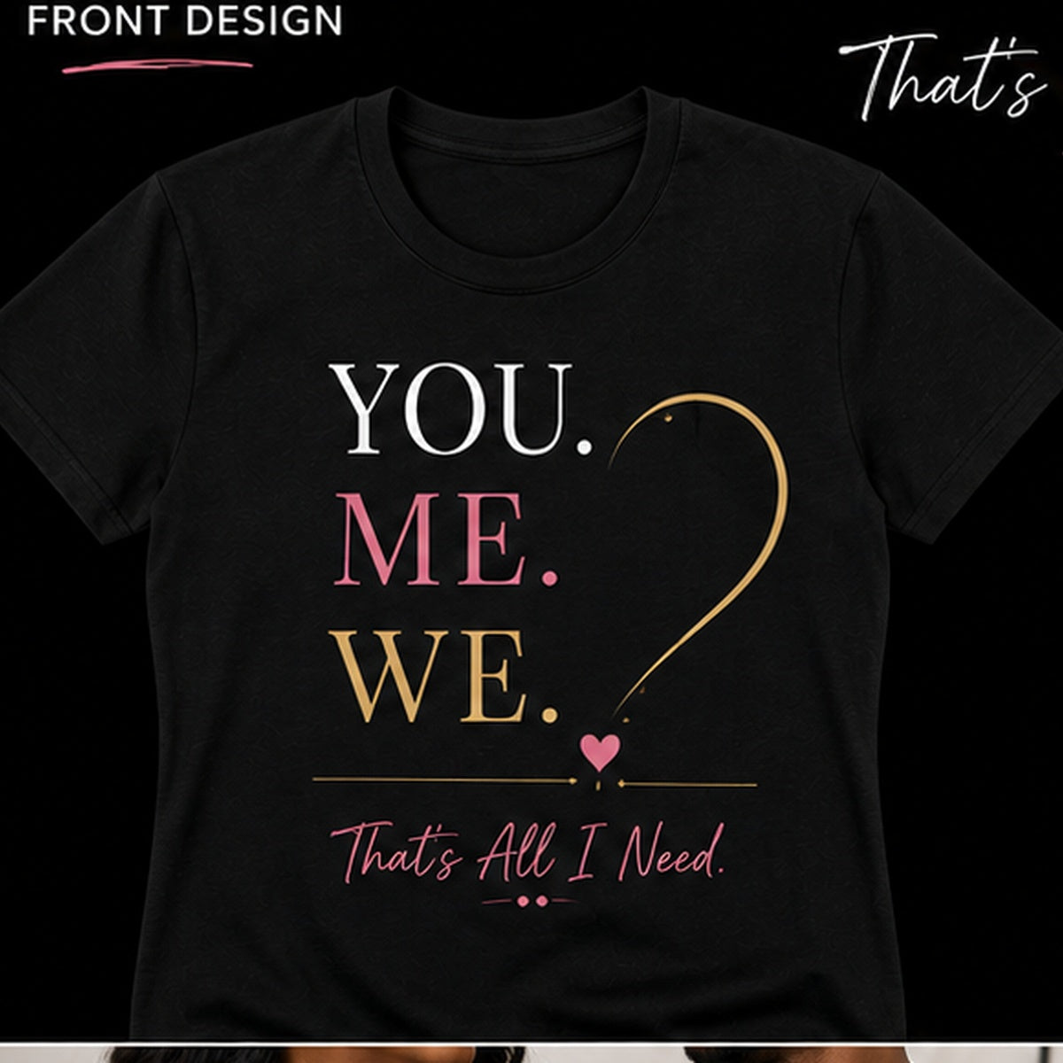 You Me We couple tee set - her shirt front view
