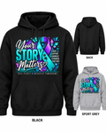 Your Story Matters adult suicide prevention awareness pullover hoodie with semicolon symbol